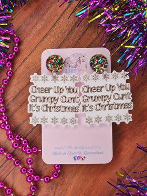 CHEER UP YOU GRUMPY C**T IT'S CHRISTMAS Dangle Earrings