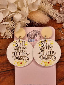 STILL WAITING ON MY LETTER FROM HOGWARTS Dangle Earrings